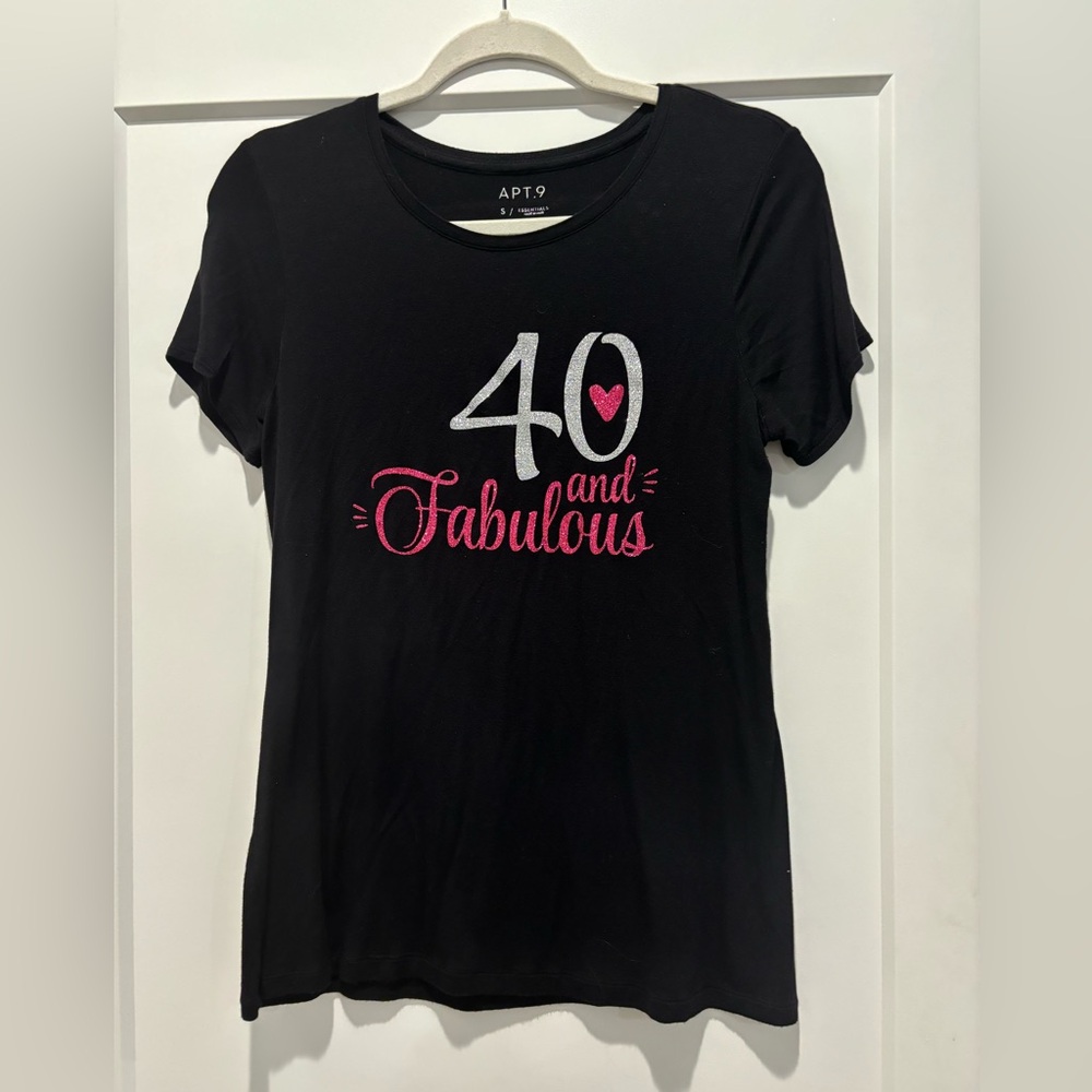 custom “40 and Fabulous” Size Small Black T-Shirt